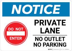 Notice: Private Lane - No Outlet/No Parking Landscape