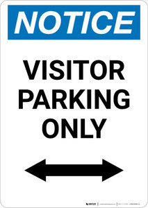 Notice: Visitor Parking Only with Bidirectional Arrow Portrait