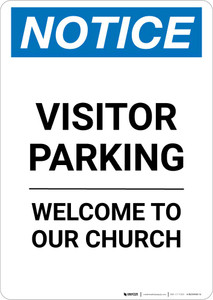 Notice: Visitor Parking - Welcome To Our Church Portrait