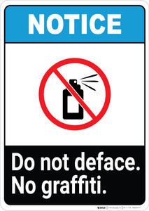 Notice: Do Not Deface - No Graffiti ANSI Portrait
