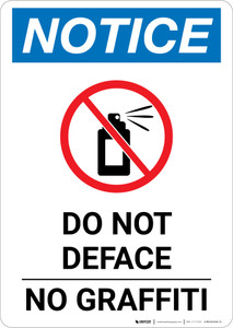 Notice: Do Not Deface - No Graffiti Portrait
