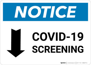 Notice: COVID-19 Screening Down Arrow Landscape - Wall Sign