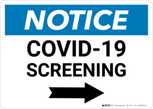 Notice: COVID-19 Screening Right Arrow Landscape - Wall Sign