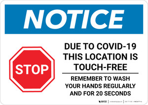 Notice: This Location is Touch Free COVID-19 with Icon Landscape - Wall Sign