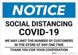 Notice: Social Distancing COVID-19 We May Limit the Number of Customers  Landscape - Wall Sign