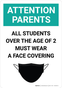 Attention Parents: All Students Must Wear Face Covering with Icon Portrait - Wall Sign