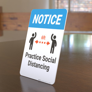 Notice: Practice Social Distancing - Desktop Sign