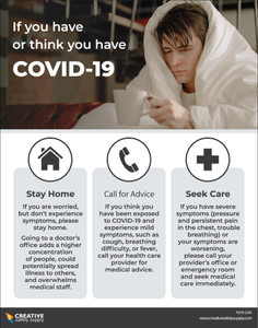 If You Have Or Think You Have Covid-19 - Poster