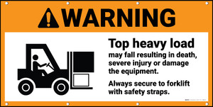 Warning Top Heavy Load Forklift Safety ANSI Banner