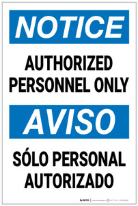 Notice: Authorized Personnel Only Bilingual Spanish - Label
