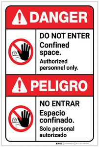 Danger: Do Not Enter Confined Space Authorized Only ANSI Bilingual Spanish - Label