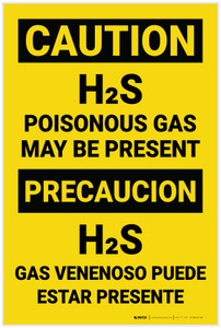 Caution: H2S Poisonous Gas May Be Present Bilingual Spanish - Label