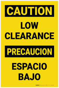 Caution: Low Clearance Bilingual Spanish - Label