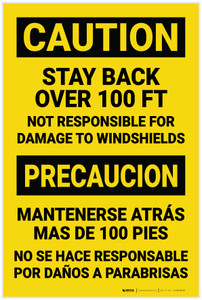 Caution: Stay Back 100 ft Not Responisble for Damage Bilingual Spanish - Label
