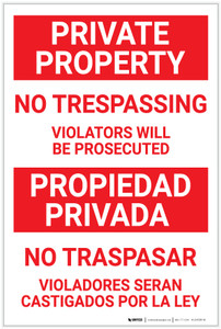 Private Property: No Trespassing - Violators Will be Prosecuted Red Text Bilingual Spanish - Label
