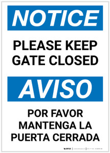 Notice: Bilingual Please Keep Gate Closed Portrait - Label