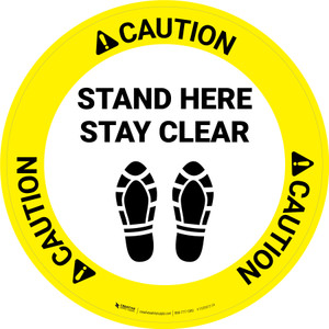 Caution: Stand Here Stay Clear Shoe Prints Circular - Floor Sign
