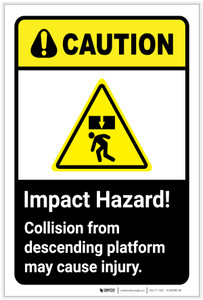 Caution: Impact Hazard - Collision From Decending Platform May Cause Injury ANSI Portrait - Label
