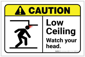 Caution: Low Ceiling Watch Your Head ANSI Landscape - Label