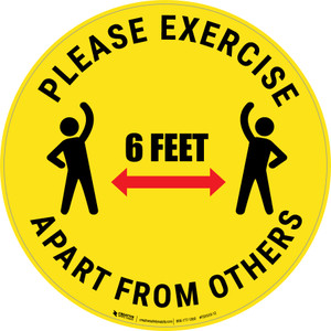 Please Exercise 6Ft Apart From Others With Icons Yellow - Circular - Floor Sign