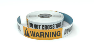 Warning: Do Not Cross This Line - Inline Printed Floor Marking Tape