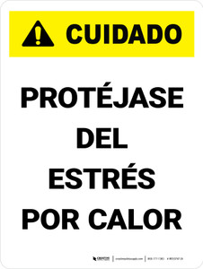 Caution: Protect Yourself From Heat Stress Spanish Portrait - Wall Sign