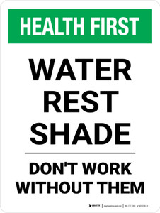 Health First: Water Rest Shade Don't Work Without Them Portrait - Wall Sign