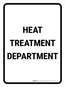 Heat Treatment Department Portrait - Wall Sign