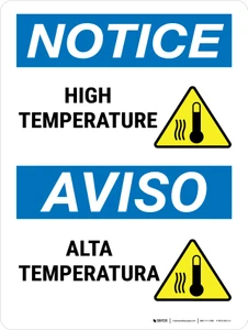 Notice: High Temperature Bilingual Portrait - Wall Sign