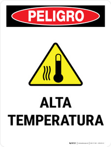 Peligro: High Temperature Portrait - Wall Sign