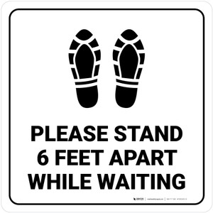 Please Stand 6 Feet Apart While Waiting Shoe Prints Square