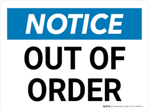 Notice: Out Of Order Landscape - Wall Sign
