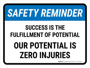 Safety Reminder: Success Is The Fulfilment Landscape - Wall Sign