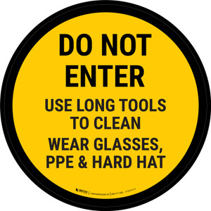 Do Not Enter Use Long Tools Circular - Floor Sign