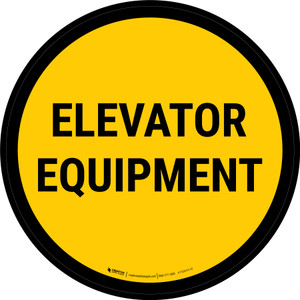 Elevator Equipment Circular - Floor Sign