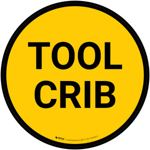 Tool Crib Circular - Floor Sign