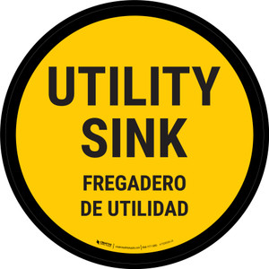 Utility Sink Bilingual Circular - Floor Sign