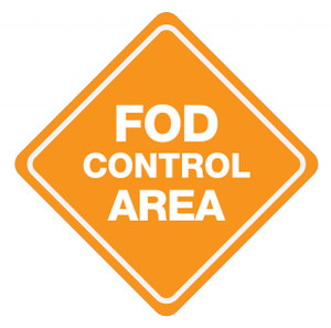 FOD Control Area Sign