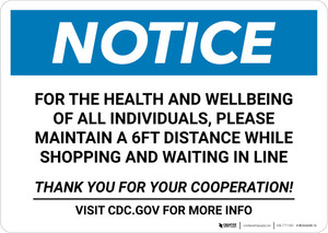 Notice: For Health and Wellbeing Maintain 6FT Distance ANSI Landscape - Wall Sign