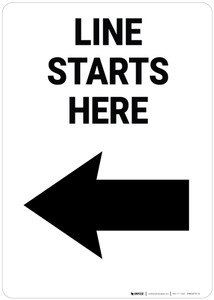 Line Starts Here Left Arrow Portrait - Wall Sign