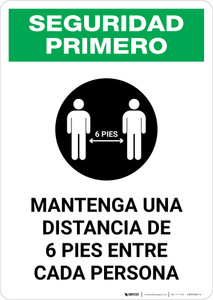 Safety First: Please Maintain A Distance Of 6 Feet Spanish with Icon Portrait - Wall Sign