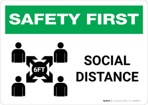 Safety First: Social Distance 6 Ft with Icon Landscape - Wall Sign