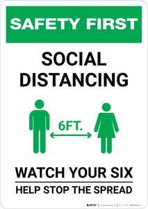 Safety First: Social Distancing Watch Your Six with Icon Portrait - Wall Sign