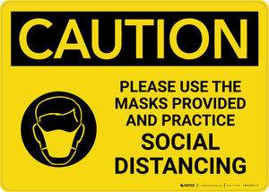 Caution: Please Use the Masks Provided and Practice Social Distancing with Icon Landscape - Wall Sign