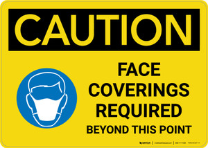 Caution: Face Coverings Required Beyond This Point with Icon Landscape - Wall Sign