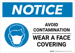 Notice: Avoid Contamination Wear A Face Covering with Icon Landscape - Wall Sign