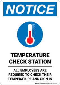 Notice: Temperature Check Station Employees Required with Icon Portrait - Wall Sign