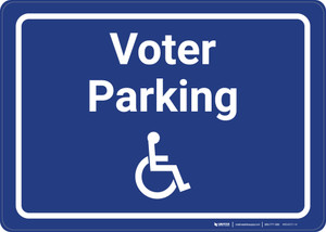 Accessible Voter Parking with ADA Icon Landscape - Wall Sign