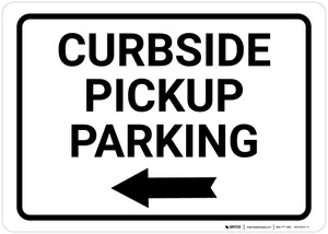 Curbside Pickup Parking Left Arrow Landscape - Wall Sign