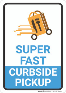 Super Fast Curbside Pickup with Icon Portrait - Wall Sign
